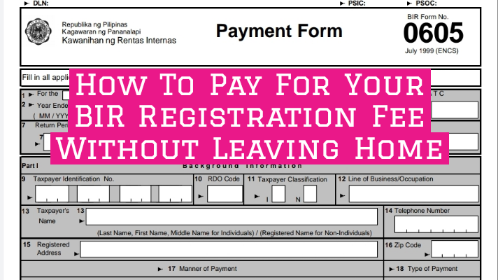 How to Pay for BIR registration fee without leaving home