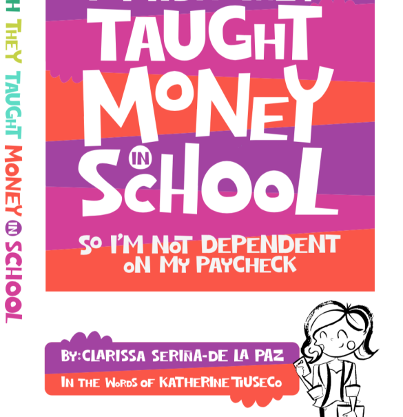 Book cover with the title, "I Wish They Taught Money in School: So I'm Not Dependent on My Paycheck" in hues of orange, pink, and white. A drawing of a lady surrounded by books is on the lower right corner.